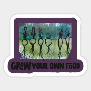 Grow your own food Sticker